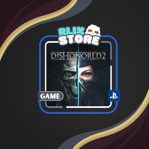 لعبة Dishonored 2 ( حساب + الإيميل)