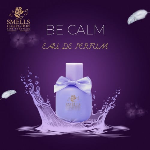 BE CALM عطر نسائي زهري وعصري