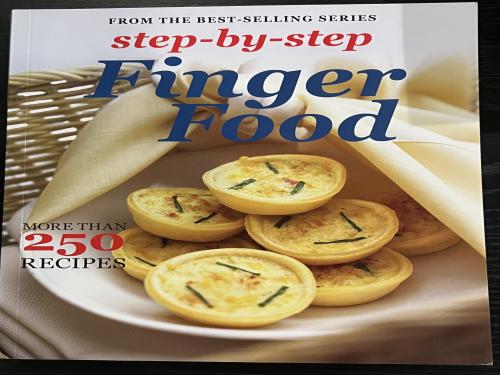 Step-by-Step Collection Finger Food