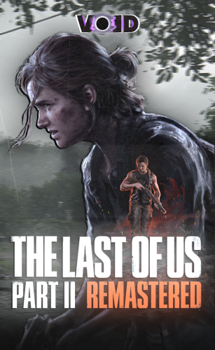 The Last of Us™ Part II Remastered