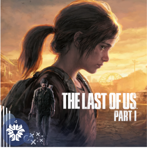 لعبة The Last Of Us Part I