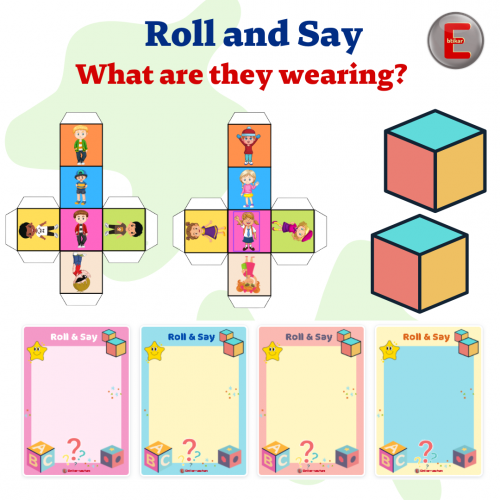 ٌRoll and Say (What are they wearing?)