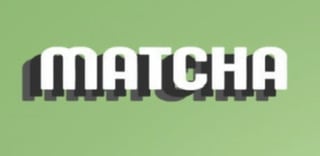 MATCHA