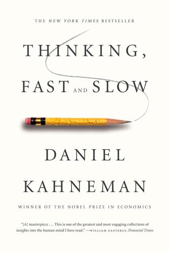 التفكير، بسرعة وببطء – Thinking, Fast and Slow
