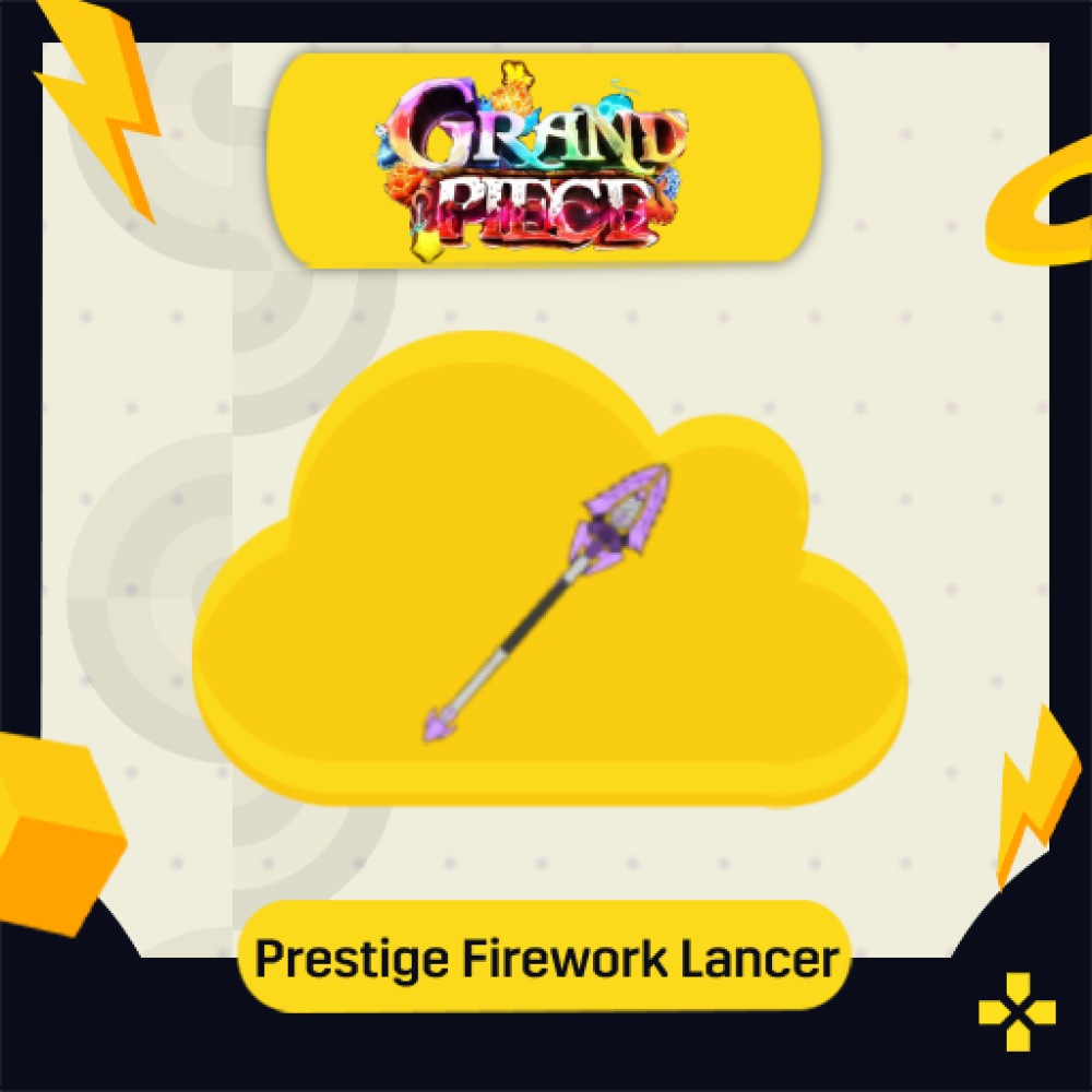 GPO | Prestige Firework Lancer