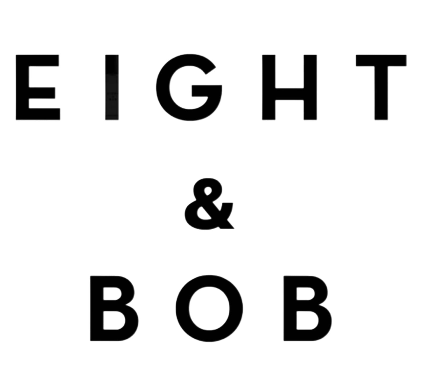 ايت اند بوب EIGHT & BOB