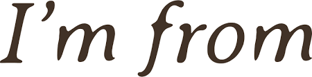 ايم فروم | I'm From